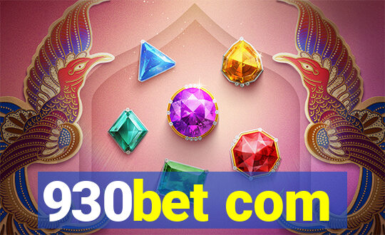 930bet com